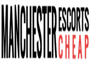 Cheap Manchester Escorts Agency