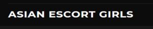 Asian Escort Girls