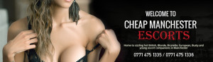 Cheap Escorts in Manchester